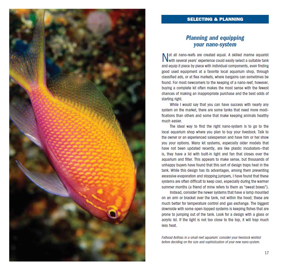 More than just a list of 101 ideal species for nano marine aquariums, this guide starts with the fundamentals of selecting and planning a nano-reef system.