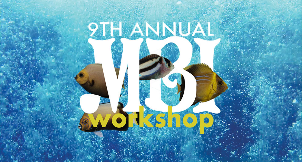 Don’t Miss the 9th Annual Marine Breeding Initiative Workshop