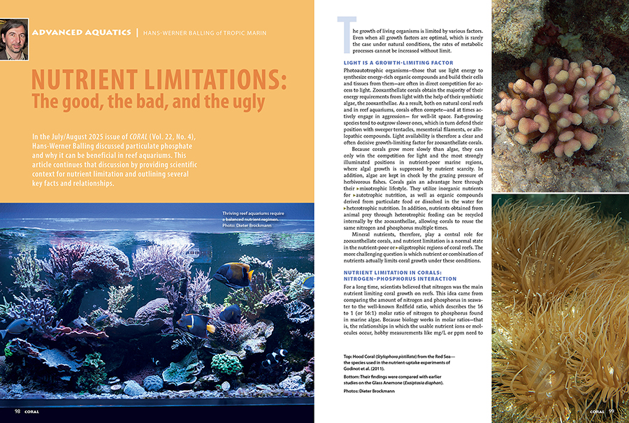 Hans-Werner Balling of Tropic Marin returns with another installment of ADVANCED AQUATICS, examining NUTRIENT LIMITATIONS: The good, the bad, and the ugly. Only in CORAL Magazine, May/June 2026.