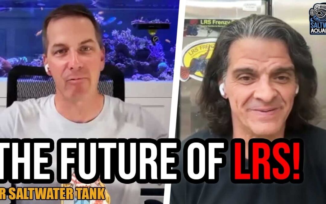VIDEO: LRS Foods Partners with SaltwaterAquarium.com, Larry DuPont Interviewed